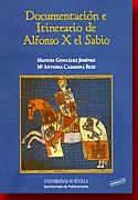 Alfonso X El Sabio: La Forja De La España Moderna