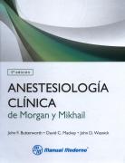 Anestesiologia Clinica De Morgan Y Mikhail