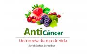 Anticancer: Una Nueva Forma De Vida