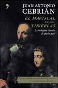 El Mariscal De Las Tinieblas: La Verdadera Historia De Barba Azul