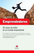 Emprendedores: 25 Casos De Exito En El Mundo Empresarial