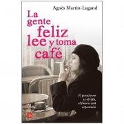 La Gente Feliz Lee Y Toma Cafe