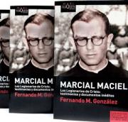 Marcial Maciel. Los Legionarios De Cristo: Testimonios Y Document Os Ineditos