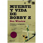 Muerte Y Vida De Bobby Z