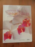 Orquideas: Descripcion, Cuidado Y Cultivo