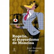 Rogelio, El Mayordomo De Moncloa