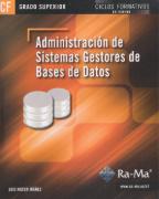 Sistemas De Gestores De Bases De Datos: Administracion De Sistema
