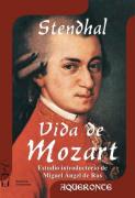 Wolfgang Amadeus Mozart: Una Biografia